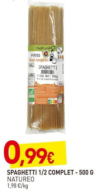 naturéO Natureo spaghetti 1/2 complet offre