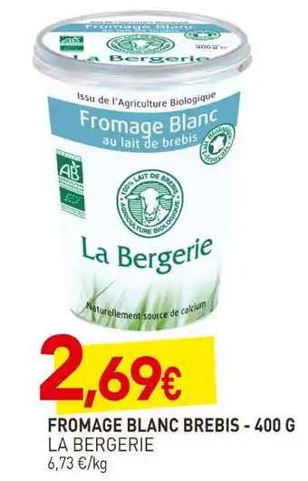 naturéO La bergerie fromage blanc brebis offre
