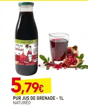 Naturéo pur jus de grenade