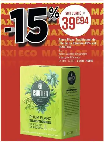 Isautier rhum blanc traditionnel de lâile de la rĂ©union 49% vol
