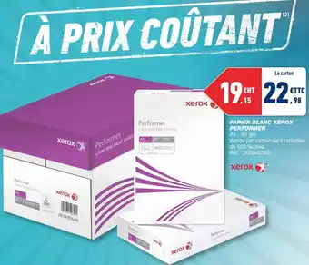 Bureau Vallée Xerox papier blanc performer offre