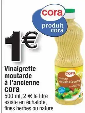 Cora x Carrefour Vinaigrette cora offre