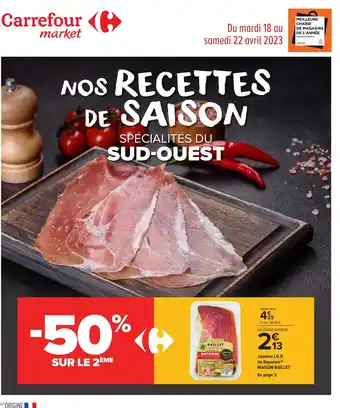 Carrefour Jambon I.G.P de bayonne maison baillet offre