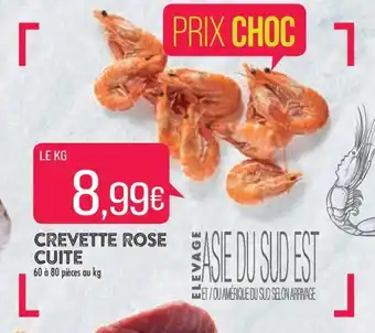 Match Crevette rose cuite offre