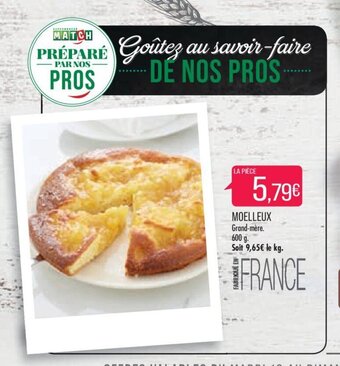 Match Moelleux offre
