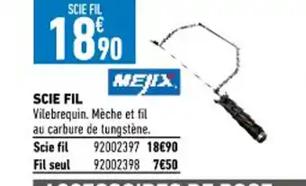 Brico Cash Scie Fil offre