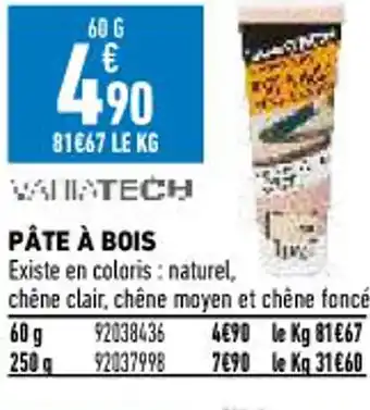 Brico Cash Pâte à Bois offre