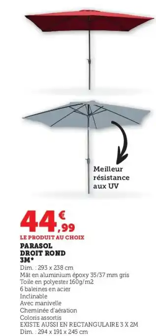 Hyper U Parasol droit rond offre
