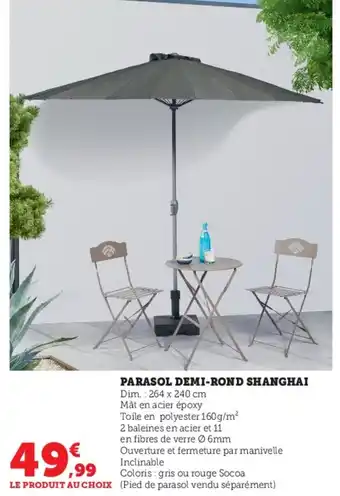 Hyper U Parasol demi-rond shanghai offre