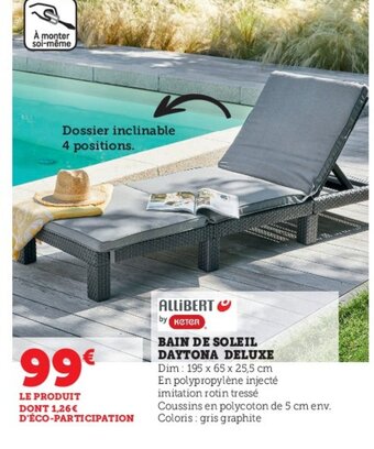 Hyper U Bain de soleil daytona deluxe offre