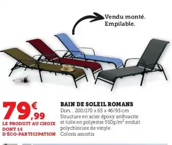 Hyper U Bain de soleil romans offre