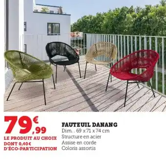 Hyper U Fauteuil danang offre