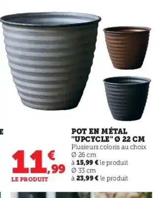 Hyper U Pot en metal upcycle 22cm offre
