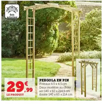 Hyper U Pergola en pin offre