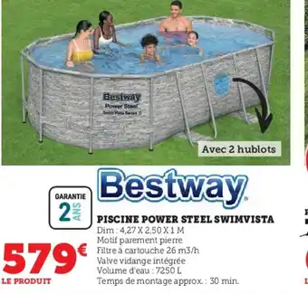 Hyper U Bestway piscine power steel swimvista offre