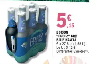 E.Leclerc Boison "Freez" Mix offre