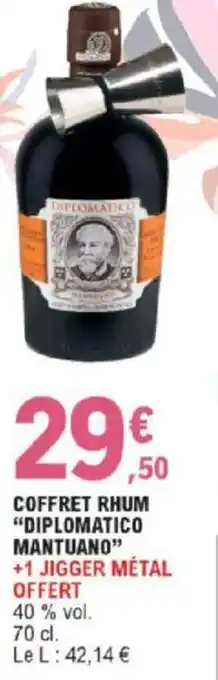 E.Leclerc Coffret Rhum "Diplomatico Mantuano" offre