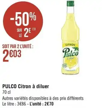 Casino Supermarchés Pulco Citron à diluer offre