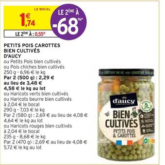 Intermarché D'aucy petits pois carottes bien cultivés offre
