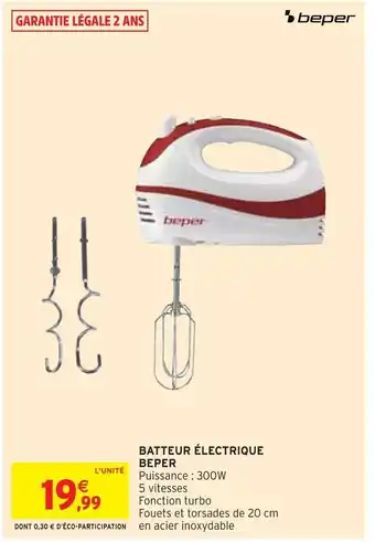 Intermarché Beper batteur électrique offre