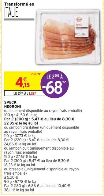 Intermarché Negroni speck offre