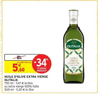 Intermarché Olitalia huile d'olive extra vierge offre