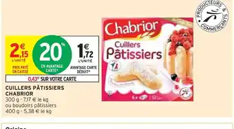 Intermarché Chabrior cuillers pâtissiers offre