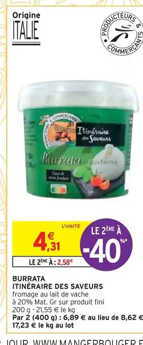 Intermarché Burrata burrata itinéraire des saveurs offre