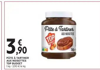 Intermarché Top budget pâte à tartiner aux noisettes offre