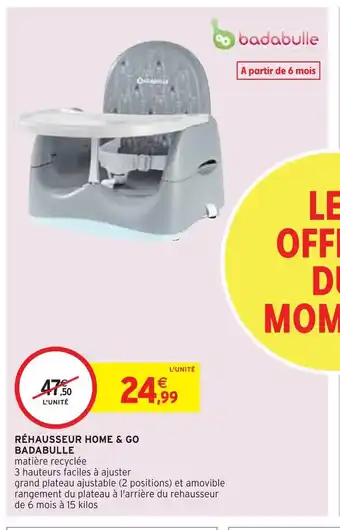 Badabulle réhausseur home & go