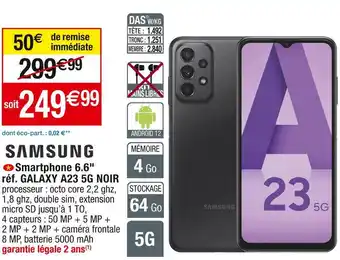 Cora x Carrefour Samsung smartphone 6.6 offre