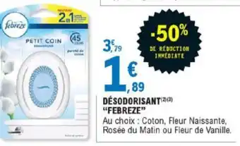 E.Leclerc Désodorisant "Febreze" offre