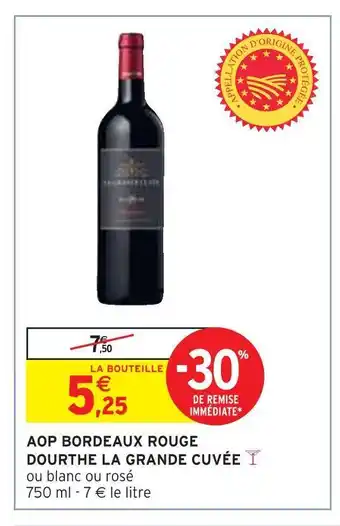 Intermarché Dourthe aop bordeaux rouge la grande cuvée offre