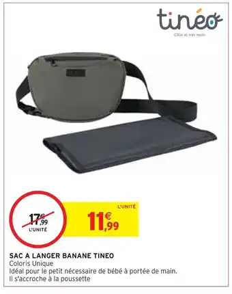 Intermarché Tineo sac a langer banane offre