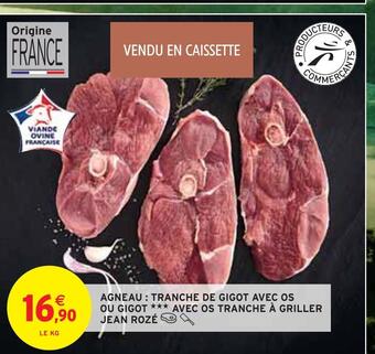 Jean rozé agneau : tranche de gigot avec os ou gigot avec os tranche à griller