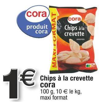 Cora x Carrefour Cora chips à la crevette offre