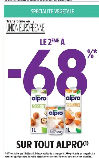 Intermarché Alpro le 2ème à -68% sur tout alpro offre