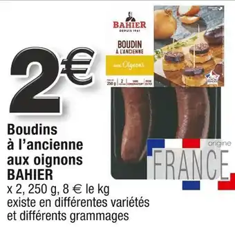 Cora x Carrefour Bahier boudins à l’ancienne aux oignons offre