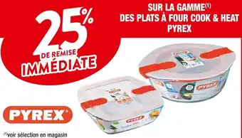 Pyrex 25% de remise immediate sur la gamme des plats à four cook & heat pyrex