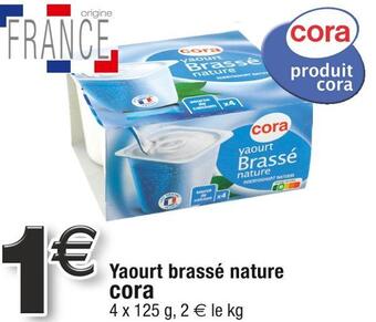 Cora x Carrefour Cora yaourt brassé nature offre