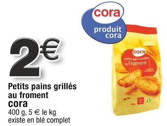 Cora petits pains grillés au froment