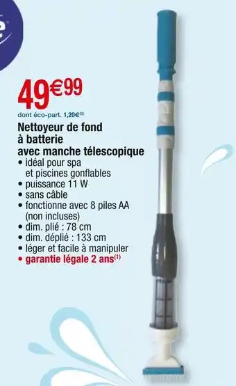 Cora x Carrefour Gre nettoyeur de fond à batterie avec manche télescopique offre