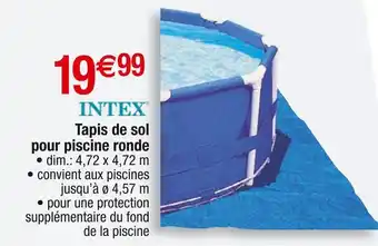 Cora x Carrefour Intex tapis de sol pour piscine ronde offre