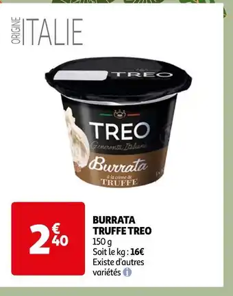 Auchan Treo burrata truffe offre