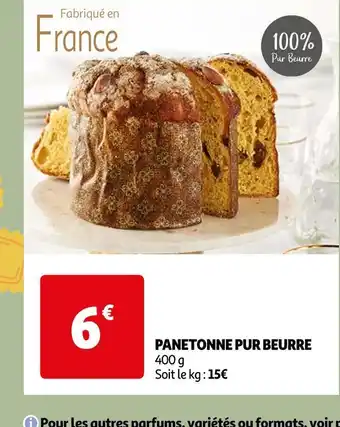 Auchan Panetonne pur beurre offre