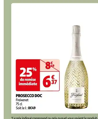 Auchan Freixenet prosecco doc offre