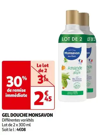 Auchan Supermarché Monsavon gel douche offre