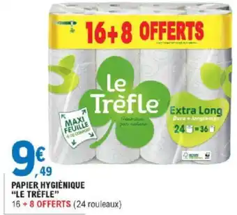 E.Leclerc Papier Hygiénique "Le Trèfle" offre
