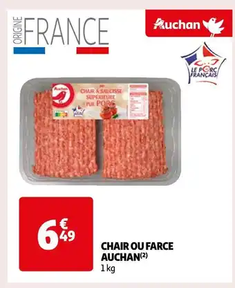 Auchan Auchan chair ou farce offre