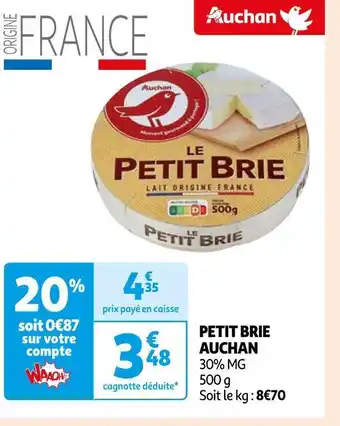 Auchan Auchan petit brie offre